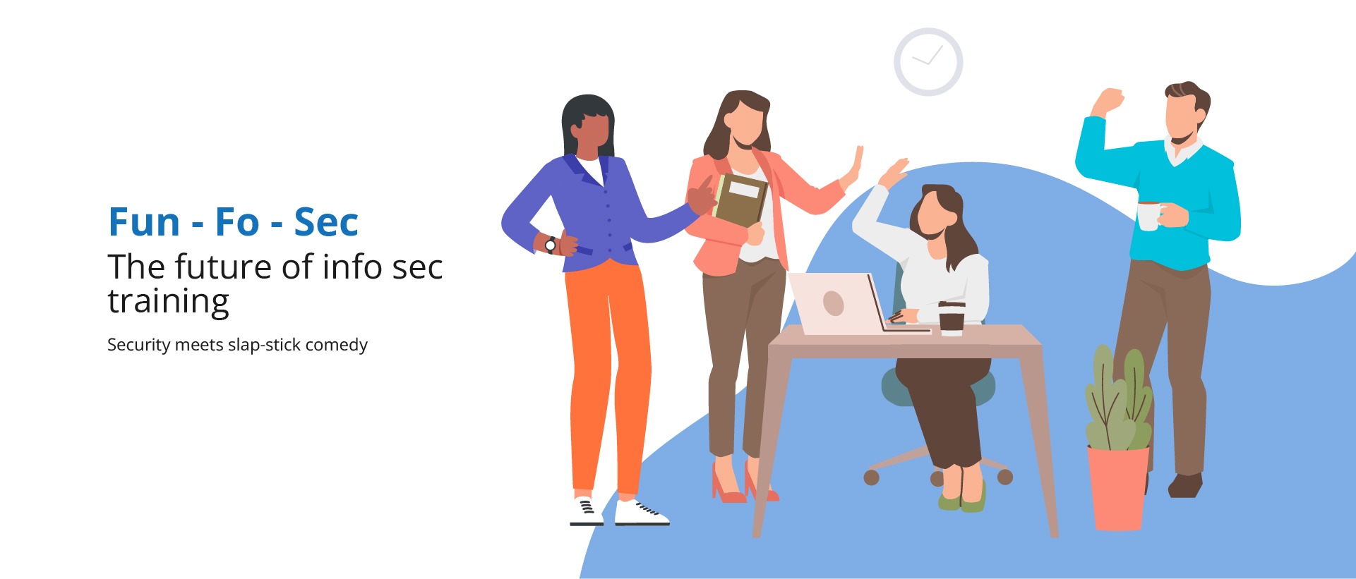 SucceedLEARN 4 FunFoSec, a unique security awareness training by SucceedLEARN, combining InfoSec with comedy.