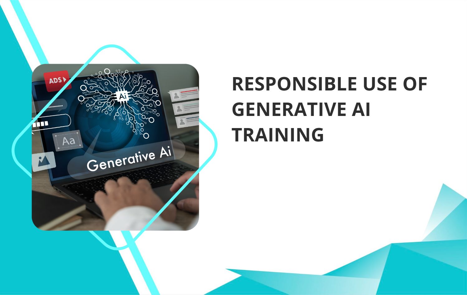 Responsible Use of AI