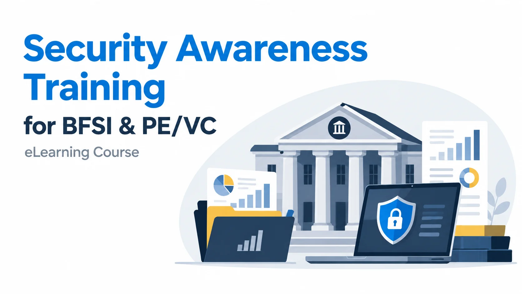 Cybersecurity Awareness Training for BFSI and PE/VC